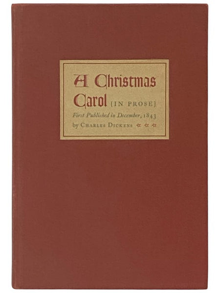 A Christmas Carol [in Prose], First Published in December, 1843