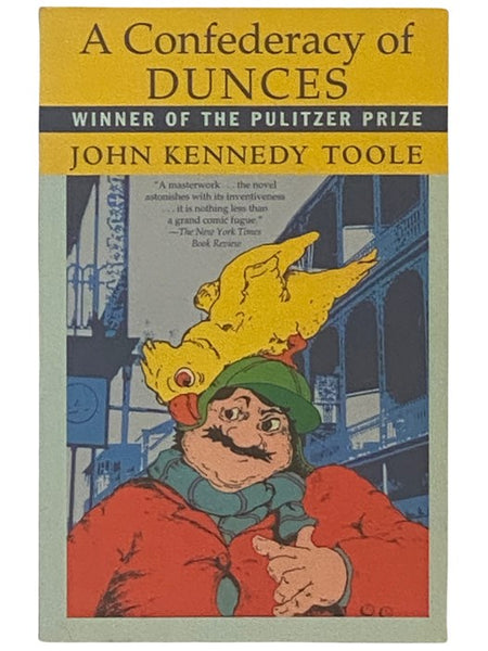A Confederacy of Dunces