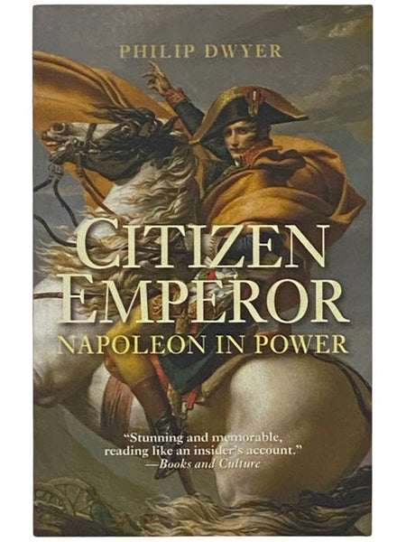 Citizen Emperor: Napoleon in Power