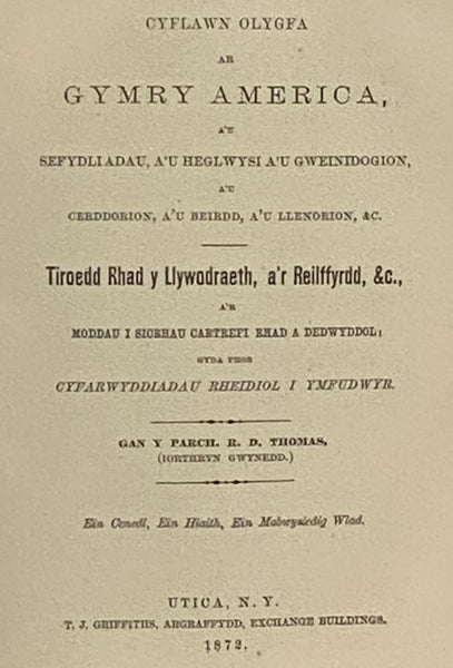 Hanes Cymry America Yn YDwyrain A'r De, Yn Nhalaethua Pennsylvania, New York, Vermont, New Jersey, Massachusetts, Maine, Ohio, Maryland, Rhandir Columbia, Virginia, West Virginia, Tennessee, Etc.; Hanes Cymry America Yn Ygorllewin Pell Yn Nhalaethau Indi…