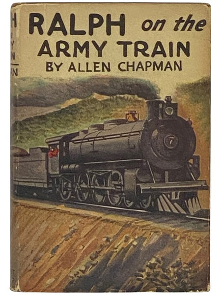 Ralph on the Army Train; or, The Young Railroader's Most Daring Exploit (The Railroad Series, Book 6)
