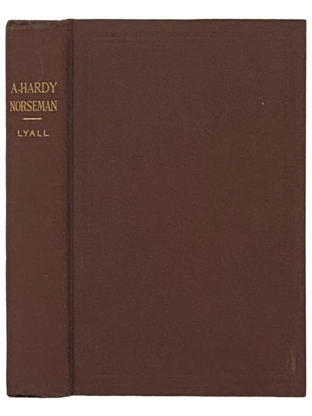 A Hardy Norseman: A Novel