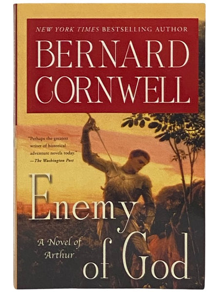 Enemy of God: A Novel of Arthur (The Warlord Chronicles Book 2)