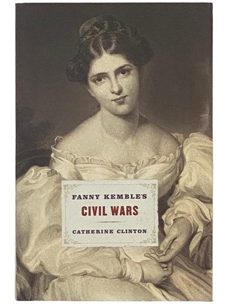 Fanny Kemble's Civil Wars