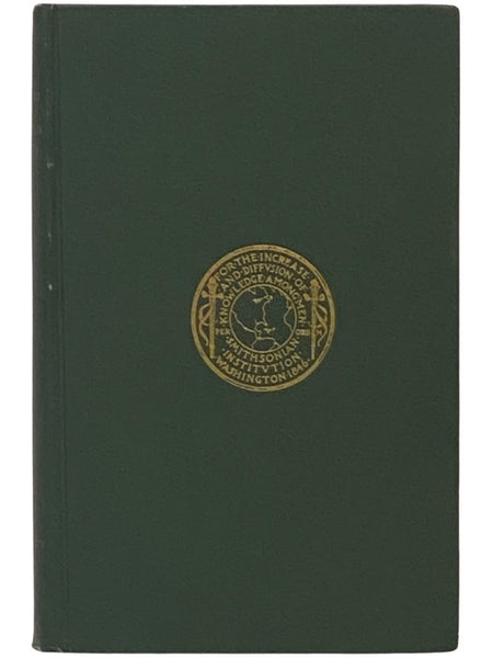 Annual Report of the Board of Regents of the Smithsonian Institution, Showing the Operations, Expenditures, and Condition of the Institution for the Year Ending June 30, 1918 (Publication 2549)