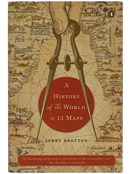A History of the World in 12 Maps [Twelve]