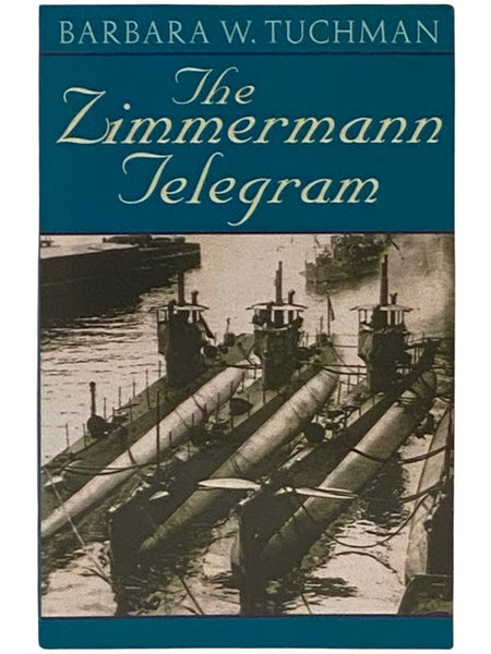 The Zimmermann Telegram