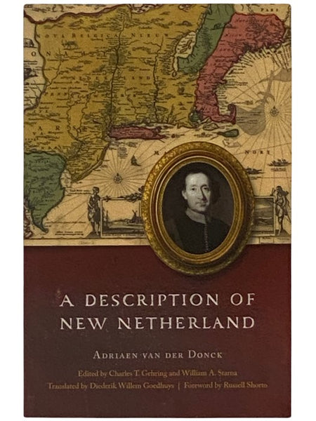 A Description of New Netherland (The Iroquoians and Their World)