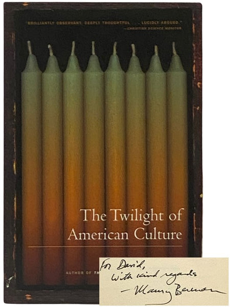 The Twilight of American Culture