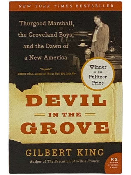 Devil in the Grove: Thurgood Marshall, the Groveland Boys, and the Dawn of New America