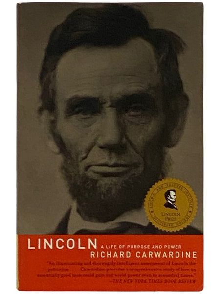 Lincoln: A Life of Purpose and Power