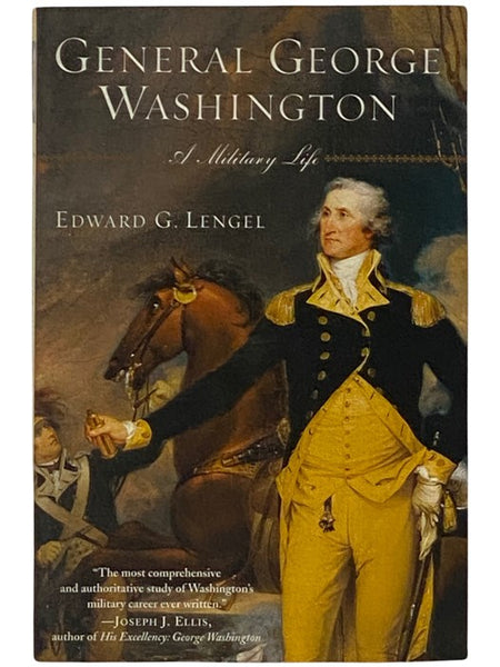 General George Washington: A Military Life
