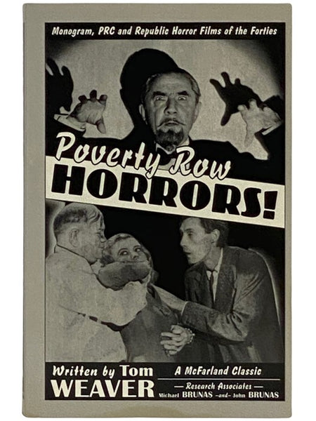 Poverty Row Horrors! Monogram, PRC and Republic Horror Films of the Forties