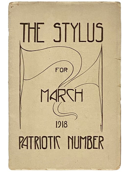 The Stylus, Vol. V, No. 1, March, 1918