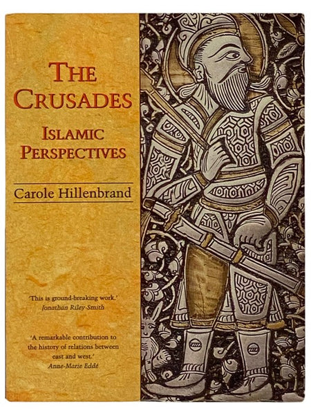 The Crusades: Islamic Perspectives