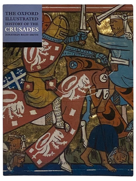 The Oxford Illustrated History of the Crusades