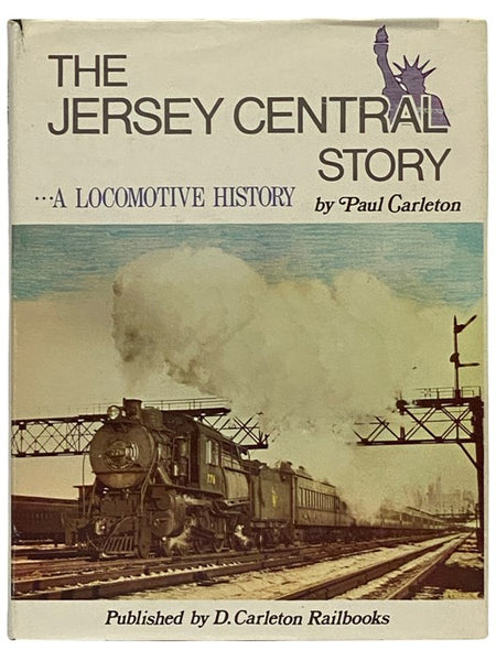 The Jersey Central Story: A Locomotive History