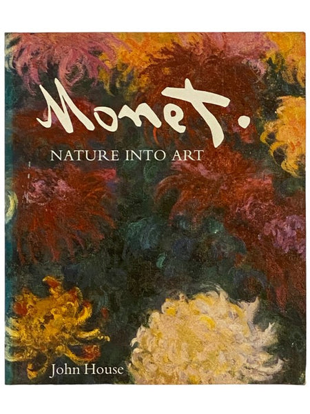 Monet: Nature into Art