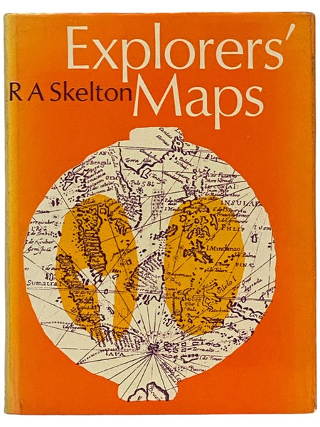 Explorers' Maps: Chapters in the Cartographic Record of Geographical Discovery
