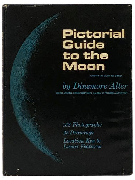 Pictorial Guide to the Moon: Updated and Expanded Edition