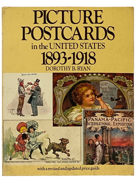 Picture Postcards in the United States 1893-1918