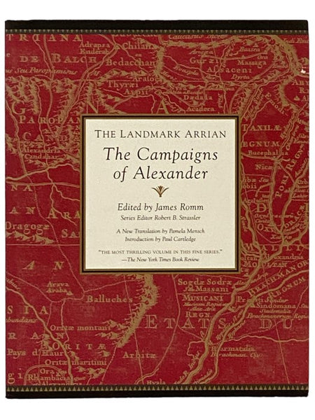 The Landmark Arrian: The Campaigns of Alexander