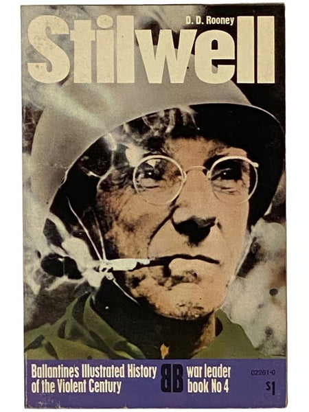 Stilwell (Ballantine's Illustrated History of the Violent Century: War Leader Book, No. 4)