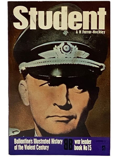 Student (Ballantine's Illustrated History of the Violent Century: War Leader Book, No. 15)