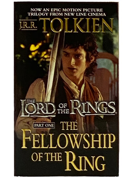 The Fellowship of the Ring (Lord of the Rings No. 1)