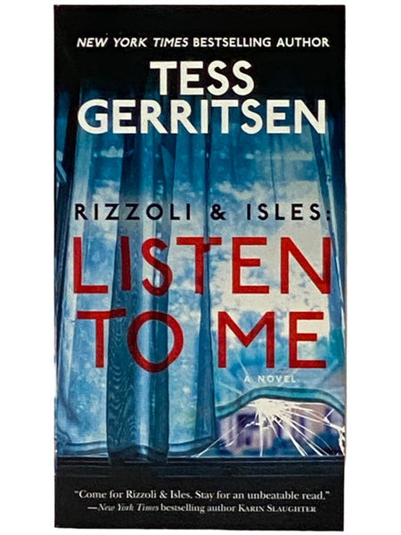 Listen to Me: A Novel (Rizzoli & Isles)