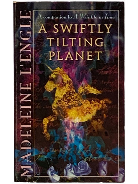 A Swiftly Tilting Planet (A Companion to A Wrinkle in Time)