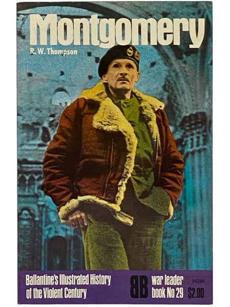 Montgomery (Ballantine's Illustrated History of the Violent Century, War Leader Book No. 29)