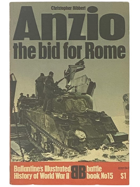Anzio: The Bid for Rome (Ballantine's Illustrated History of World War II: Battle Book, No. 15)