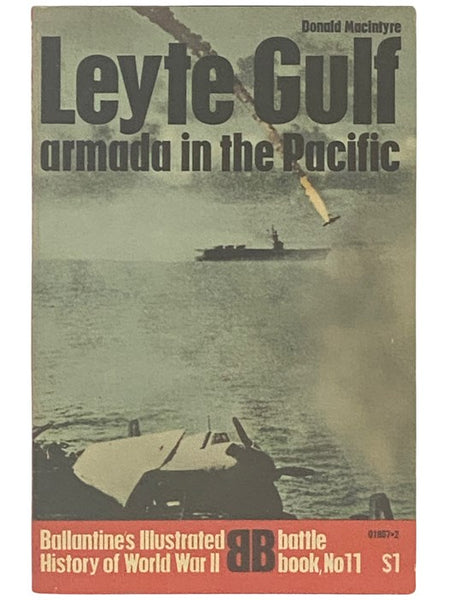 Leyte Gulf: Armada in the Pacific (Ballantine's Illustrated History of World War II: Battle Book No. 11)