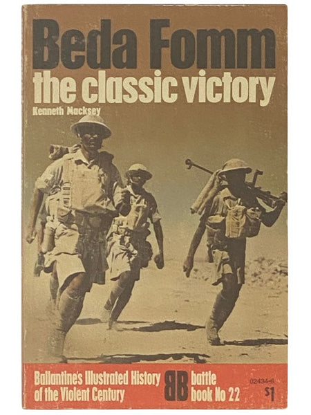 Beda Fomm: The Classic Victory (Ballantine's Illustrated History of the Violent Century: Battle Book, No. 22)