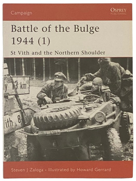 Battle of the Bulge, 1944 (1): St. Vith and the Northern Shoulder (Osprey Campaign, No. 115)