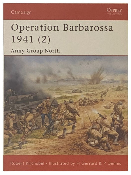 Operation Barbarossa, 1941 (2): Army Group North (Osprey Campaign, No. 148)