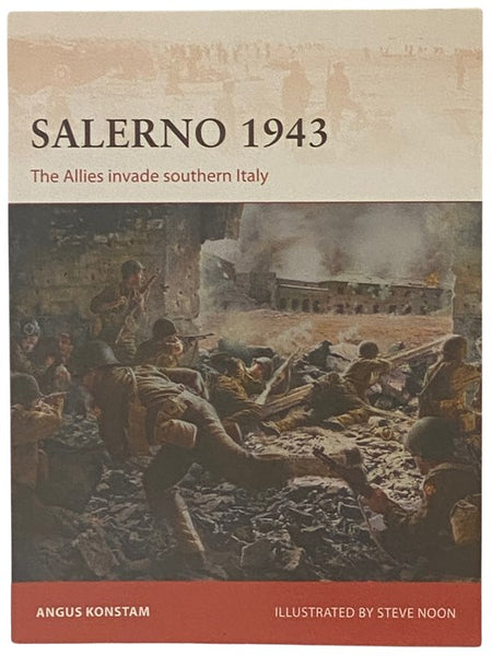 Salerno, 1943: The Allies Invade Southern Italy (Osprey Campaign, No. 257)