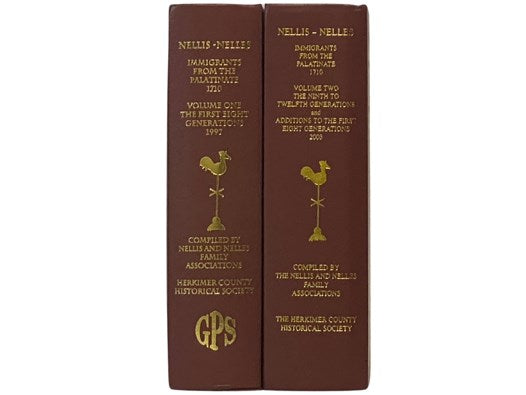 Nellis - Nelles: Immigrants from the Palatinate 1710, in Two Volumes: The First Eight Generations, 1997; Additions, Corrects, and Four More Generations