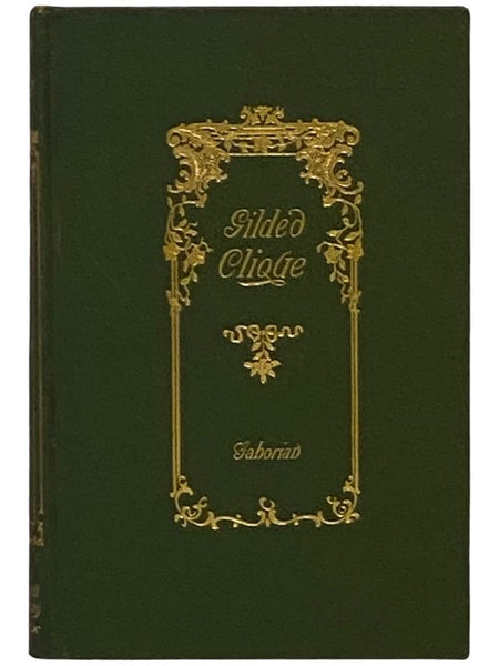 The Gilded Clique