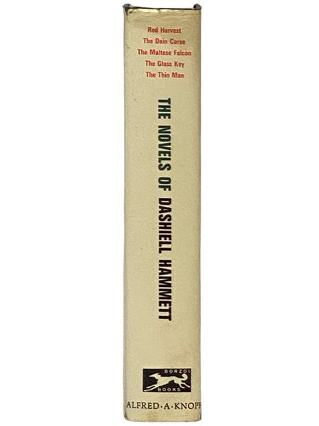 The Novels of Dashiell Hammett: Red Harvest; The Dain Curse; The Maltese Falcon; The Glass Key; The Thin Man