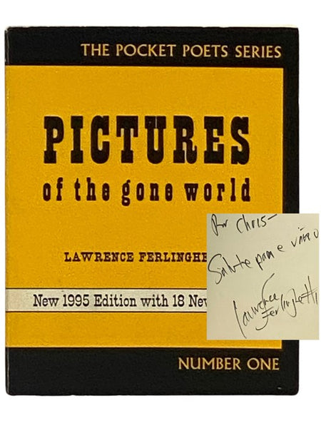 Pictures of the Gone World: New 1995 Edition with 18 New Poems (The Pocket Poets Series Number One [1])
