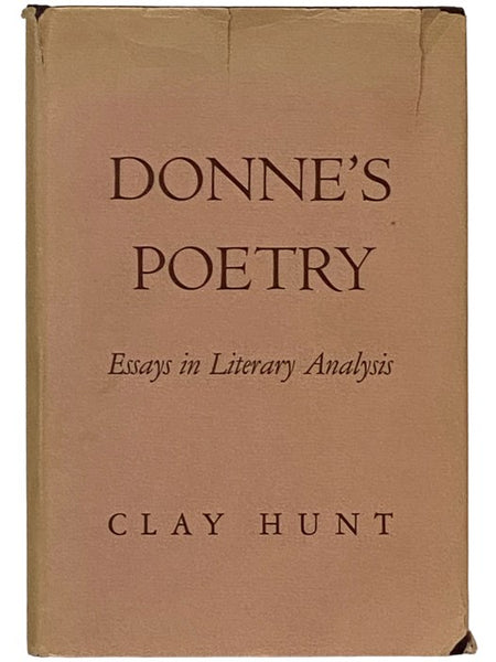 Donne's Poetry: Essays in Literary Analysis