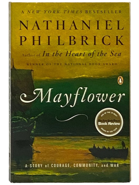 Mayflower: A Story of Courage, Community, and War