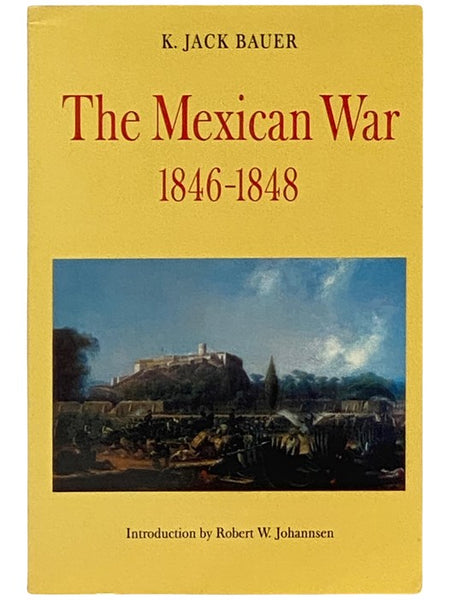 The Mexican War 1846-1848