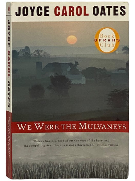 We Were the Mulvaneys (Oprah's Book Club)