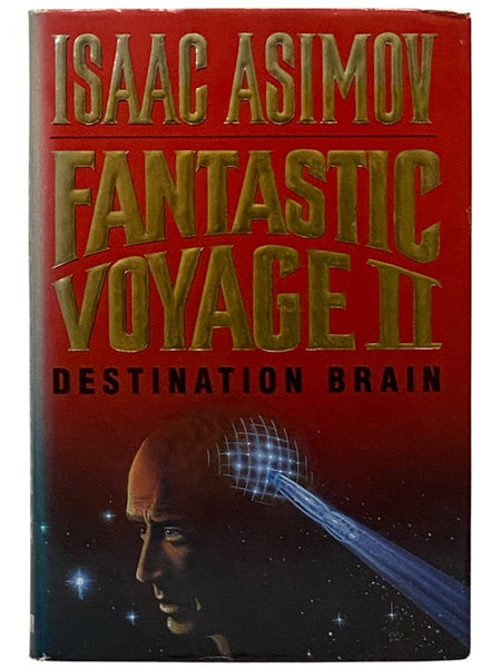 Fantastic Voyage II: Destination Brain