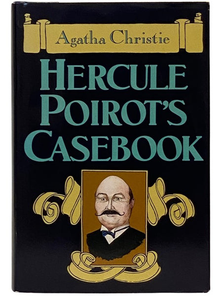 Hercule Poirot's Casebook: The Adventure of 'The Western Star'; The Tragedy at Marsdon Manor; The Adventure of the Cheap Flat; The Mystery of Hunter's Lodge; The Million Dollar Bond Robbery; The Adventure of the Egyptian Tomb; The Jewel Robbery at the Gr…