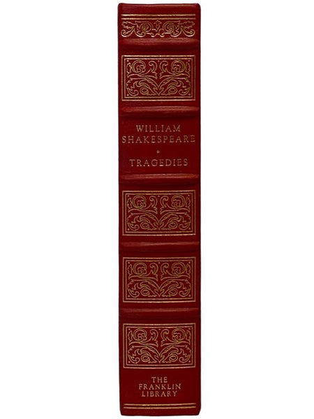 Six Tragedies: Macbeth; Hamlet, Prince of Denmark; Othello, Moor of Venice; Romeo and Juliet; King Lear; Julius Caesar (The 100 Greatest Books of All Time)