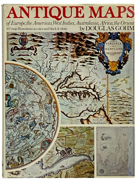 Antique Maps of Europe, the Americas, West Indies, Australasia, Africa, the Orient